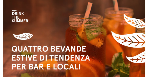 4 bevande estive che non possono mancare in un bar di successo