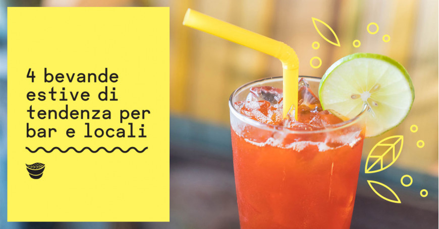4 bevande estive che non possono mancare in un bar di successo 4 bevande estive che non possono mancare in un bar di successo