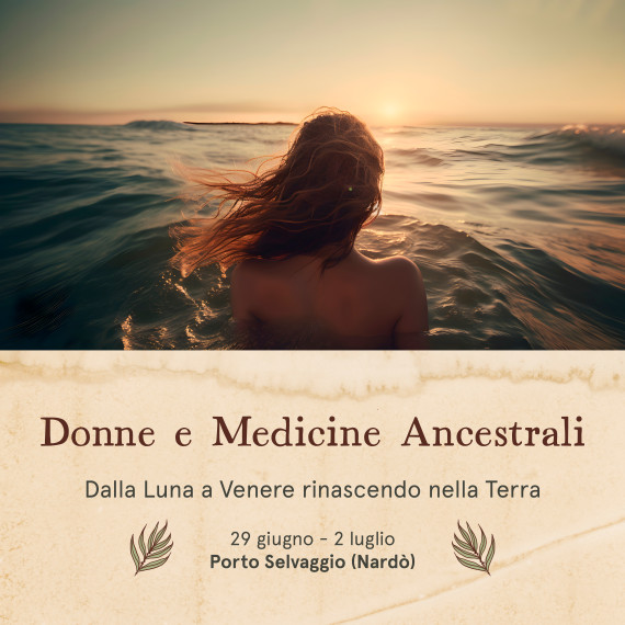Ritiro > Donne e Medicine Ancestrali